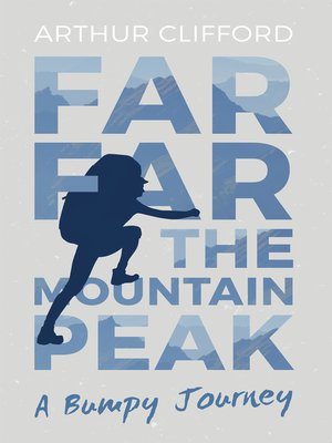 cover image of Far, Far the Mountain Peak